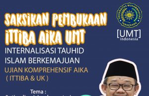 Internalisasi Tauhid Islam Berkemajuan (ITTIBA) UMT